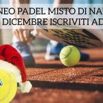 Torneo Padel Misto di Natale